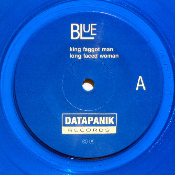 Blue (30) : King Faggot Man (7", Blu)