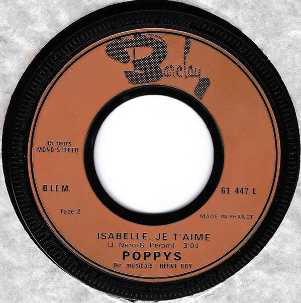 Poppys : Halleluia Maman / Isabelle, Je T'aime (7", Single, Mou)