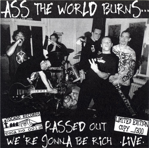 Buttscratcher 2000 : Ass The World Burns... (7", Ltd)