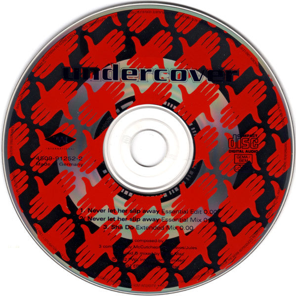 Undercover : Never Let Her Slip Away (CD, Single)
