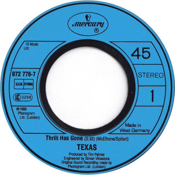 Texas : Thrill Has Gone (7", Single, Blu)