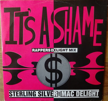 Sterling Silver And Mac Delight : It's A Shame (12", Maxi)
