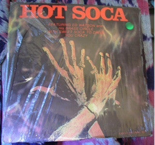 Ed Watson And The Brass Circle : Hot Soca (LP, Album)