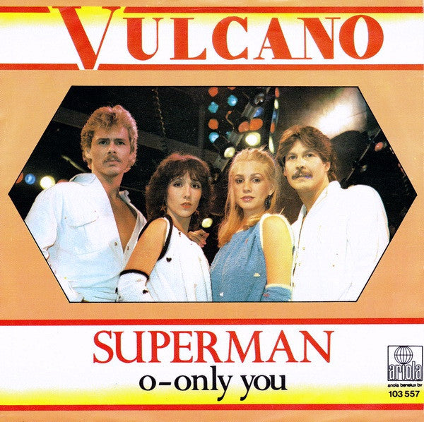 Vulcano (2) : Superman (7", Single)