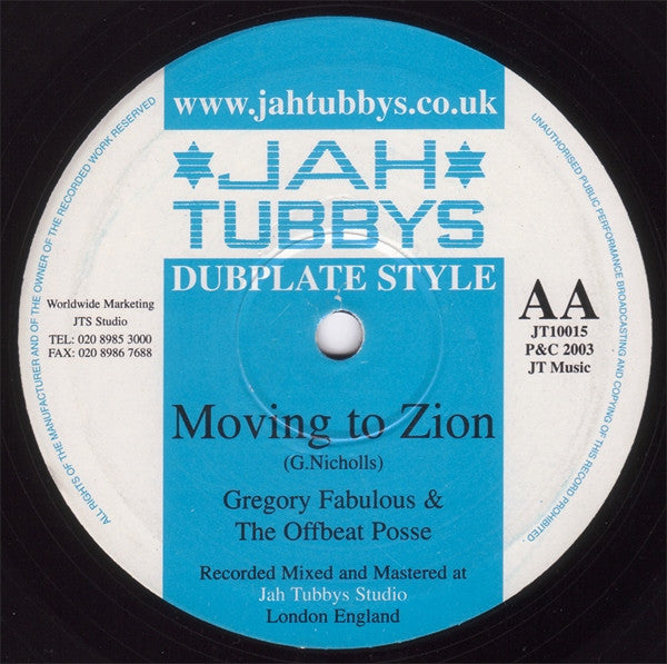 Gregory Fabulous & The Offbeat Posse : Get Up / Moving To Zion (10")