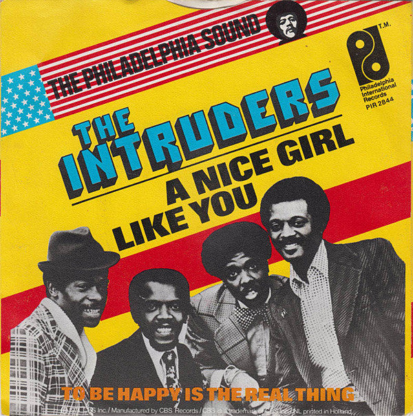 The Intruders : A Nice Girl Like You (7", Single)