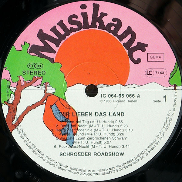 Schroeder Roadshow : Wir Lieben Das Land (LP)