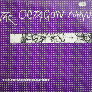 The Octagon Man : The Demented Spirit (12", P.R)