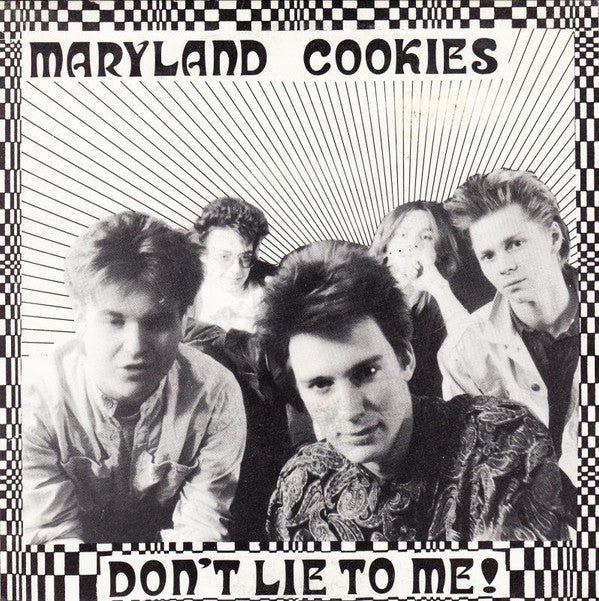 The Maryland Cookies : Don't Lie To Me! (7")