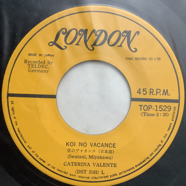 Caterina Valente = カテリーナ・ヴァレンテ* : 恋のヴァカンス (日本語) (7", Single, Mono)