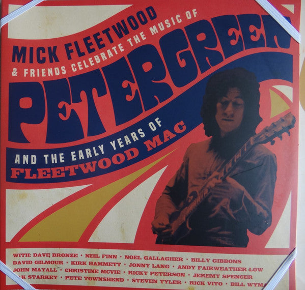 Mick Fleetwood & Friends : Celebrate The Music Of Peter Green And The Early Years Of Fleetwood Mac (4xLP, Album + Blu-ray, Album, Multichannel + 2xCD,)