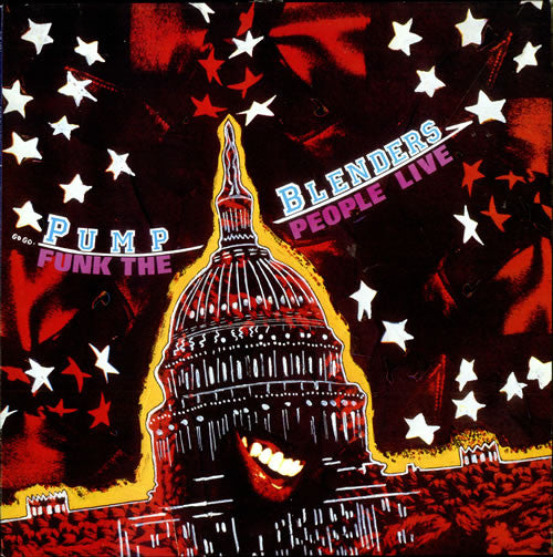 The Pump Blenders : Funk The People Live (LP, Album, Mixed)