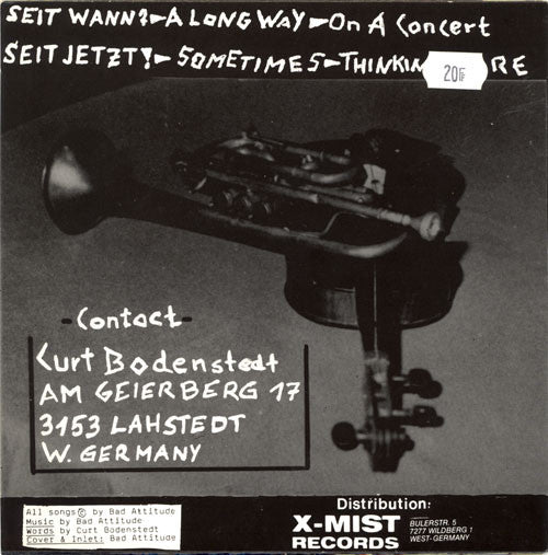 Bad Attitude (3) : A Long Way... (7", W/Lbl)