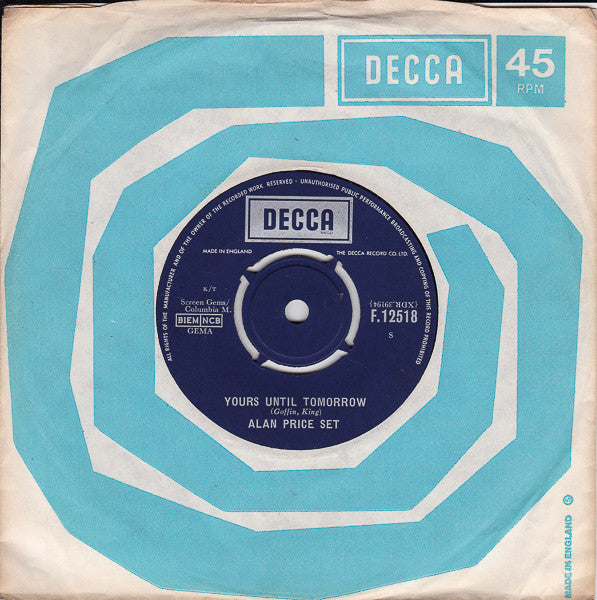 The Alan Price Set : Yours Until Tomorrow / Willow Weep For Me (7")