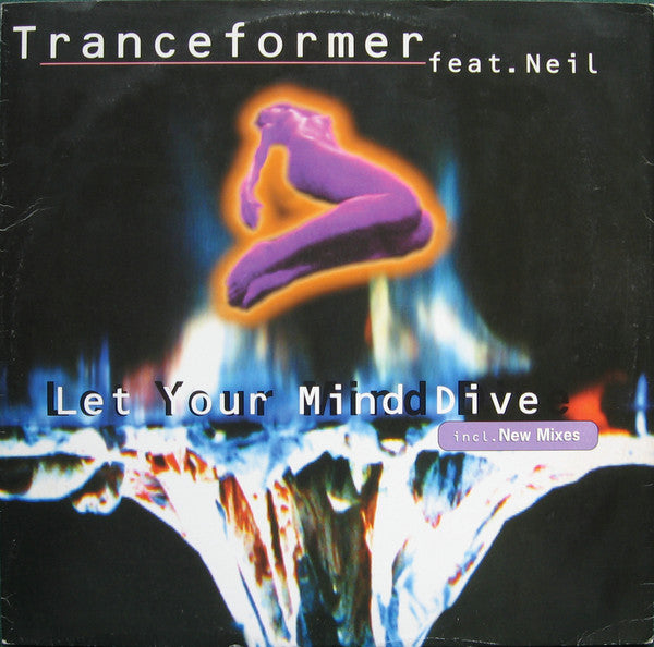 Tranceformer : Let Your Mind Dive (12")