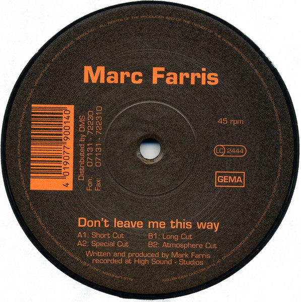 Marc Farris : Don't Leave Me This Way (12")