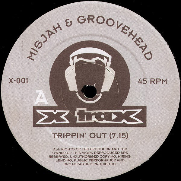DJ Misjah & DJ Groovehead : Trippin' Out (12")