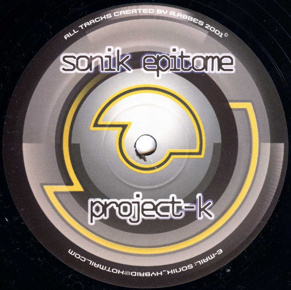 Sonik Epitome : Project-K (12")