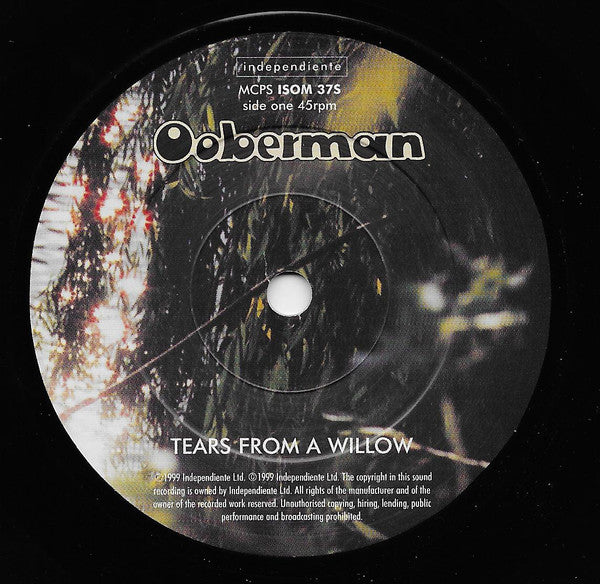 Ooberman : Tears From A Willow (7", Single, Ltd, Num)