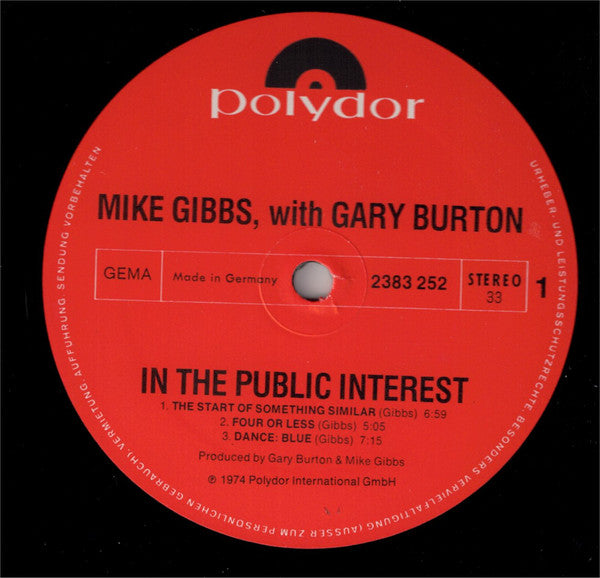 Michael Gibbs & Gary Burton : In The Public Interest (LP, Album)