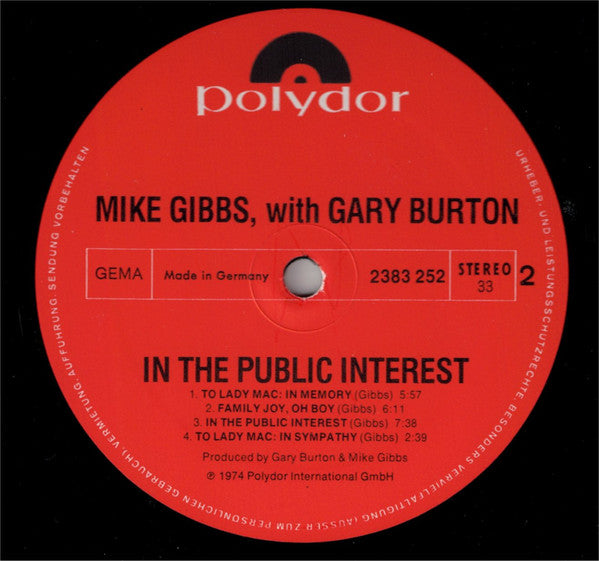 Michael Gibbs & Gary Burton : In The Public Interest (LP, Album)