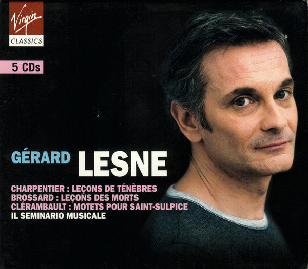 Marc Antoine Charpentier, Sébastien De Brossard, Louis-Nicolas Clérambault – Il Seminario Musicale, Gérard Lesne : Charpentier: Leçons De Ténèbres • Brossard: Leçons Des Morts • Clérambault: Motets Pour Saint-Sulpice (5xCD, Comp + Box)