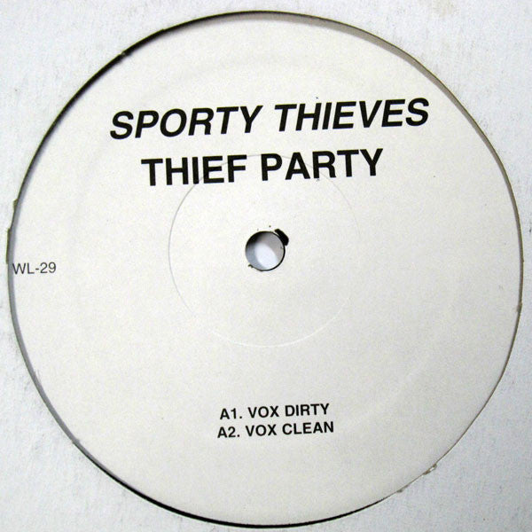 Sporty Thievz : Thief Party (12")