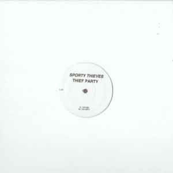 Sporty Thievz : Thief Party (12")