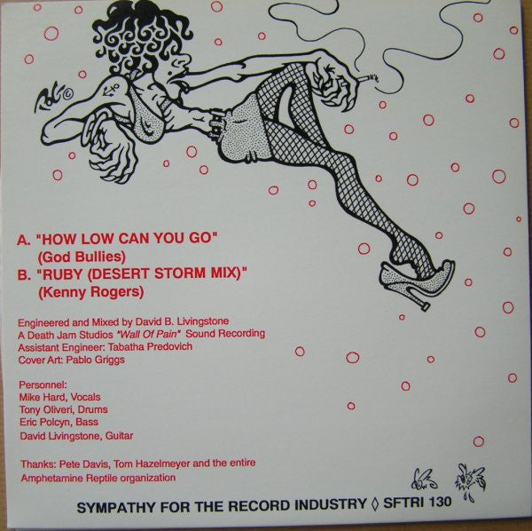 God Bullies : How Low Can You Go (7", Single, Pin)