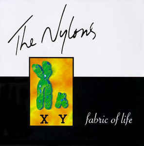 The Nylons : Fabric Of Life (CD, Album)