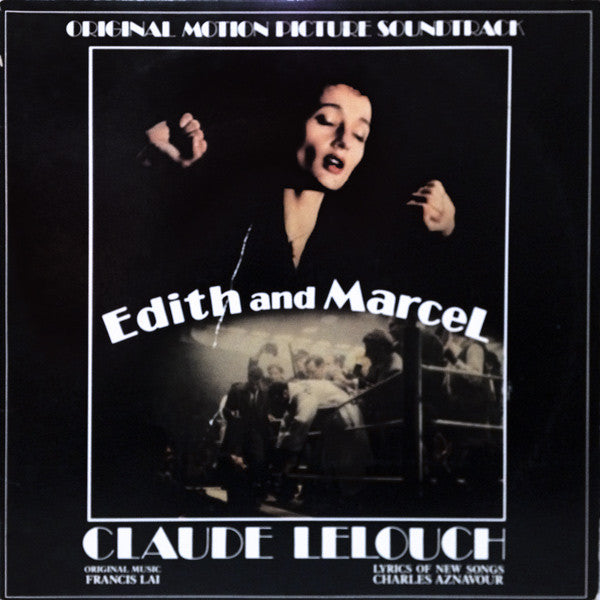 Claude Lelouch / Francis Lai, Charles Aznavour : Edith And Marcel (2xLP)