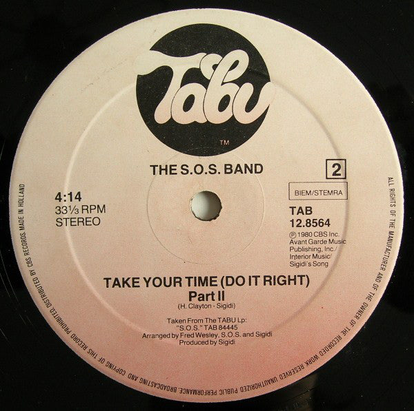The S.O.S. Band : Take Your Time (Do It Right) (12")