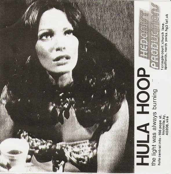 Hula Hoop / Painted Desert : The Light Was Always Burning / Wide Eyes (7", Single, Pur)