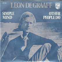 Leon de Graaff : Simple Mind / Other People Do (7", Single)