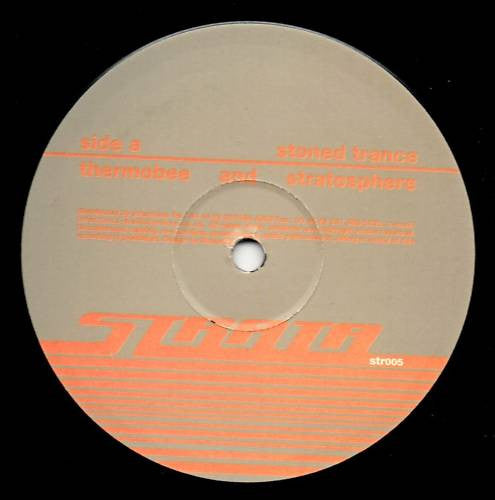 Thermobee & Stratosphere : Stoned Trance / Diminished Responsibility (12")