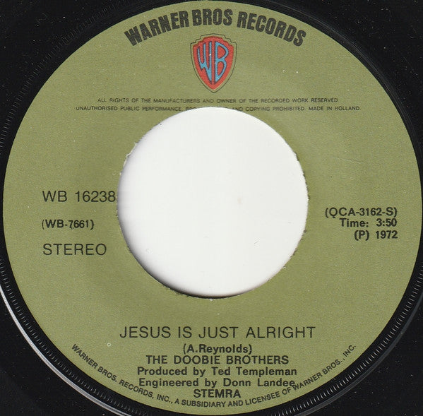 The Doobie Brothers : Jesus Was Just Alright (7", Single)
