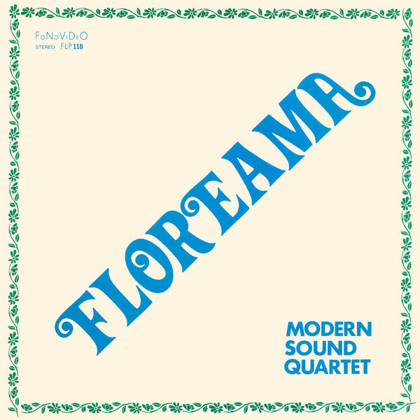 Modern Sound Quartet : Floreama (LP, Album, Ltd, RE)