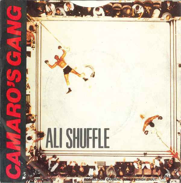 Camaro's Gang : Ali Shuffle (7", Single)