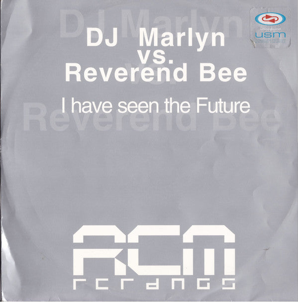 DJ Marlyn vs. Reverend Bee : I Have Seen The Future (12")