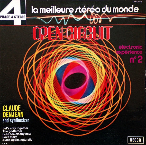 Claude Denjean : Open Circuit - Electronic Expérience N°2 (LP, Album)