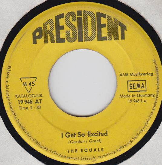 The Equals : I Get So Excited (7", Single, Mono)
