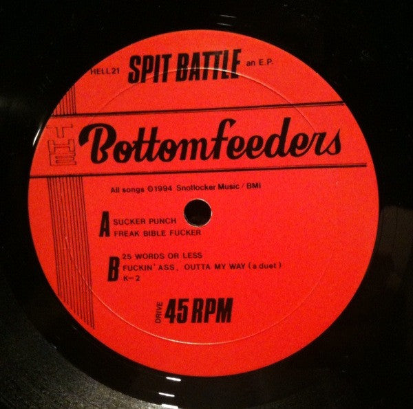 The Bottom Feeders (2) : Spit Battle (10", EP)