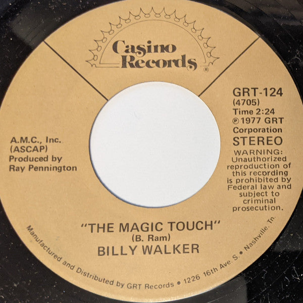 Billy Joe Walker Jr. : The Magic Touch / (If You Can) Why Can't I (7", Single)