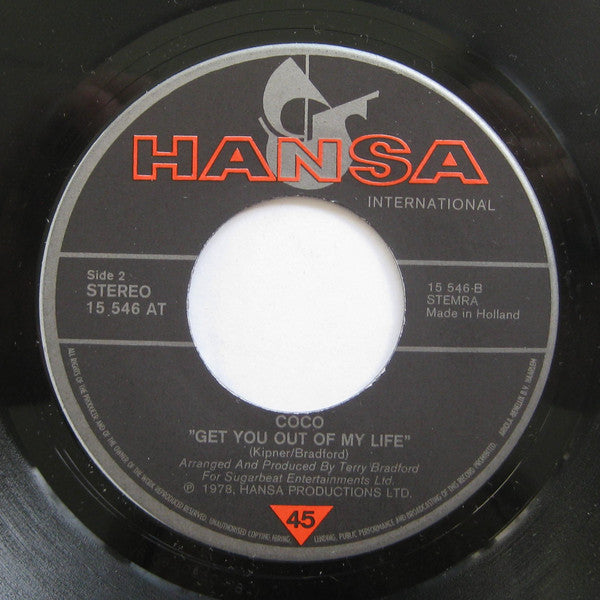Co Co : Bad Old Days / Get You Out Of My Life (7", Single)