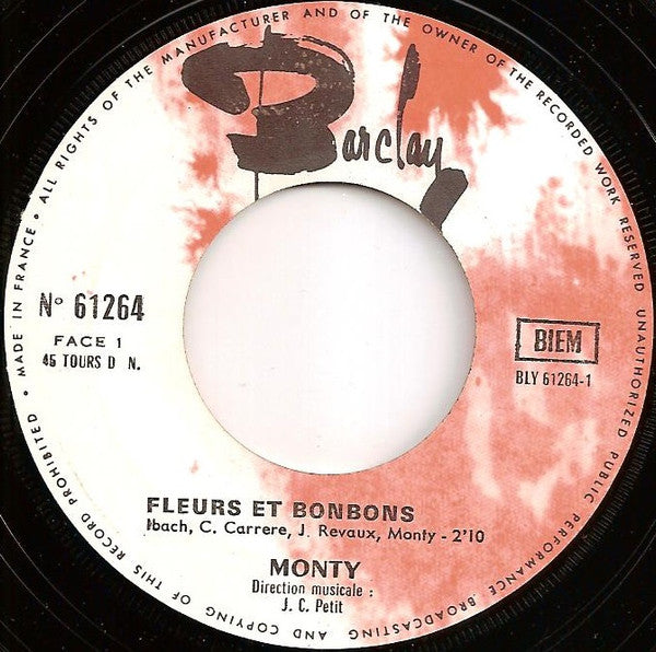 Monty (6) : Fleurs Et Bonbons/Le Pacifique (7", Single)