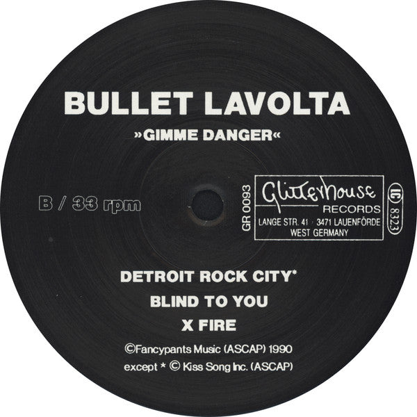Bullet LaVolta : Gimme Danger (12")