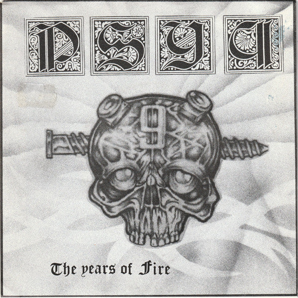 Psy 9 : The Years Of Fire (7")