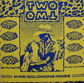 Two Two : King Solomon's Mines (12")