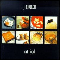 J Church : Cat Food (CD, Comp)