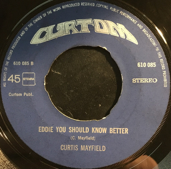 Curtis Mayfield : Freddie's Dead (Theme From 'Superfly') (7")